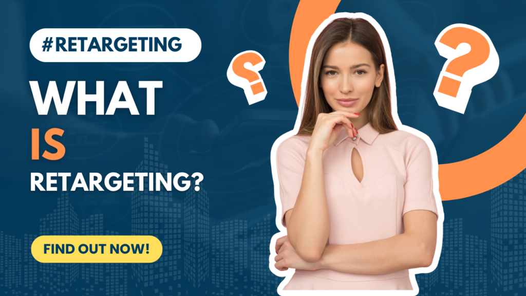 What is retargeting and how does it help marketing? This is your guide to increasing conversions with targeted ads. Perfect for reconnecting and converting!