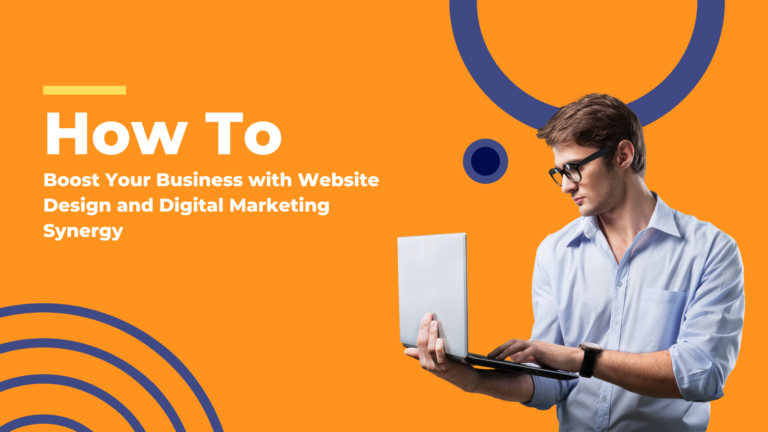 Discover how combining website design and digital marketing strategies can amplify your business's online presence and drive success.
