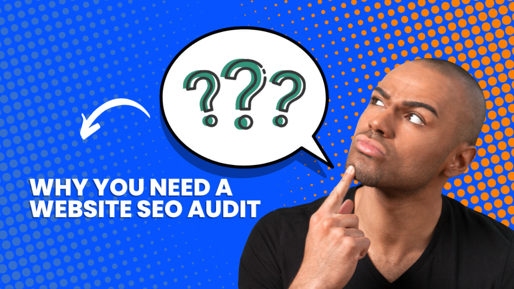 why you need an SEO audit